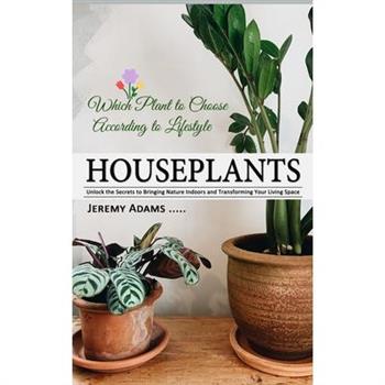 Houseplants