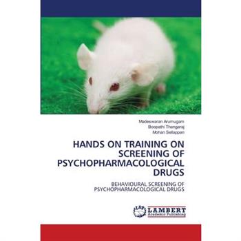 Hands on Training on Screening of Psychopharmacological Drugs