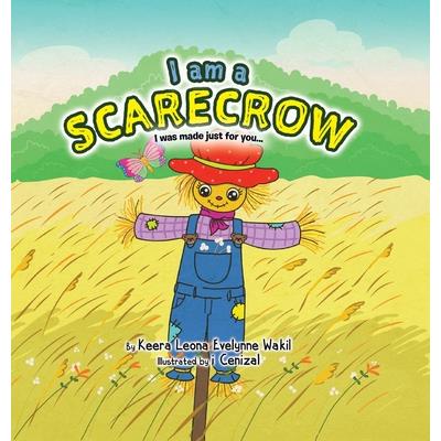 I Am a Scarecrow
