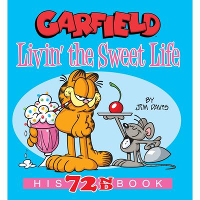 Garfield Livin’ the Sweet Life