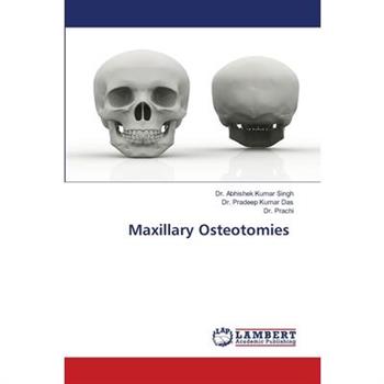 Maxillary Osteotomies