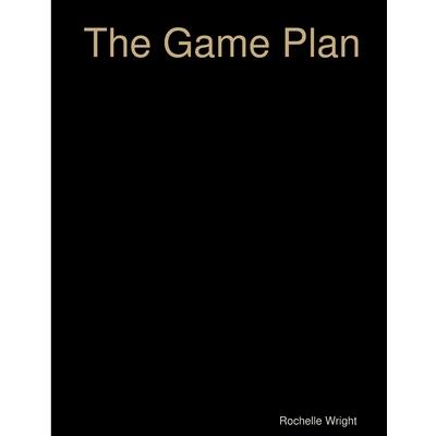The Game Plan - Goal Planning Workbook