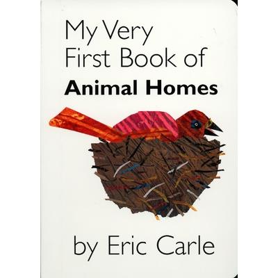 My Very First Book of Animal Homes