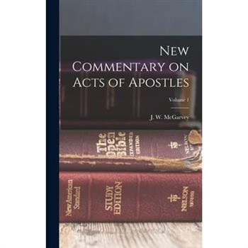 New Commentary on Acts of Apostles; Volume 1