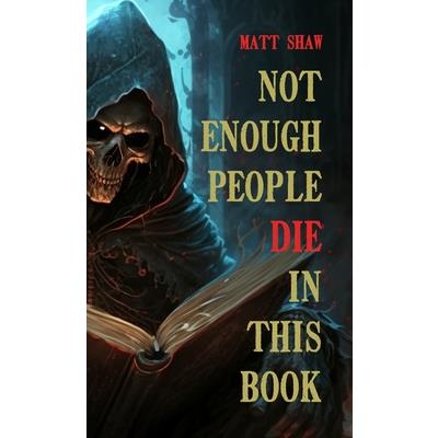 Not enough people die in this book