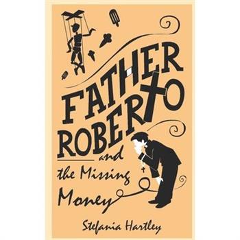 Father Roberto and the Missing Money