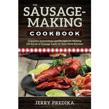 The Sausage-making Cookbook