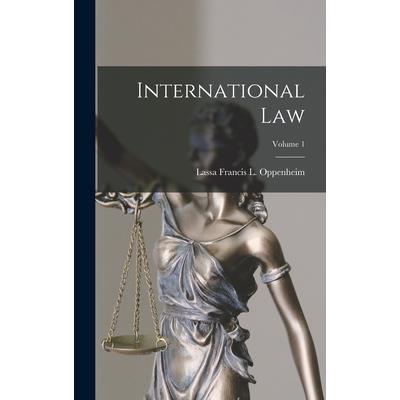 International Law; Volume 1