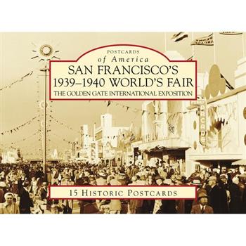 San Francisco’s 1939-1940 World’s Fair