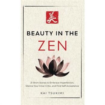 Beauty in the Zen