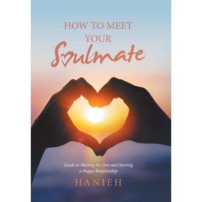How to Meet Your Soulmate