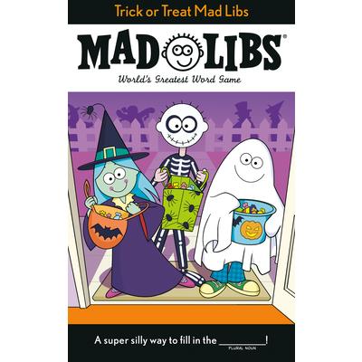 Trick or Treat Mad Libs