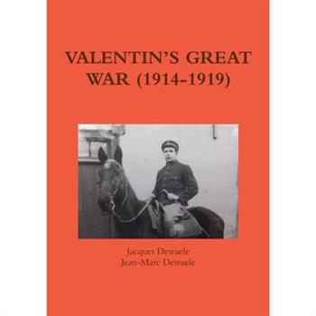Valentin's Great War (1914-1919)