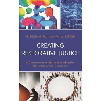 Creating Restorative Justice