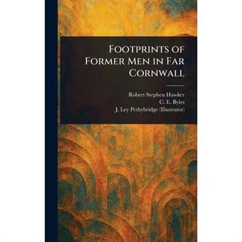 Footprints of Former Men in Far Cornwall
