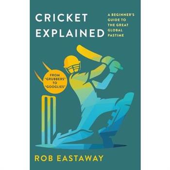 Cricket Explained