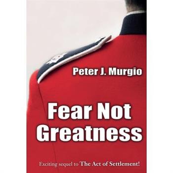 Fear Not Greatness