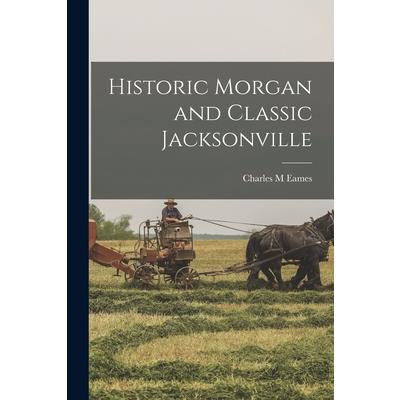 Historic Morgan and Classic Jacksonville