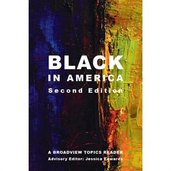 Black in America - Second Edition