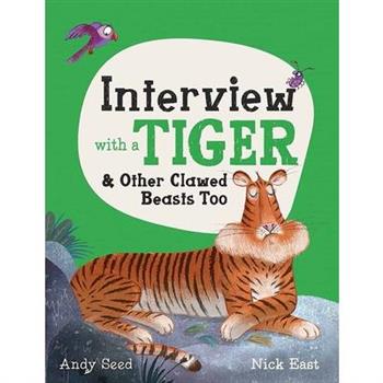 Interview with a Tiger