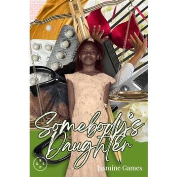 Somebody’s Daughter