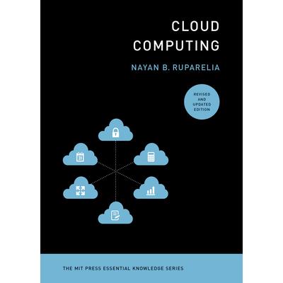 Cloud Computing, Revised and Updated Edition