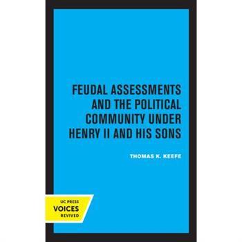 Feudal Assessments and the Political Community Under Henry II and His Sons, 19