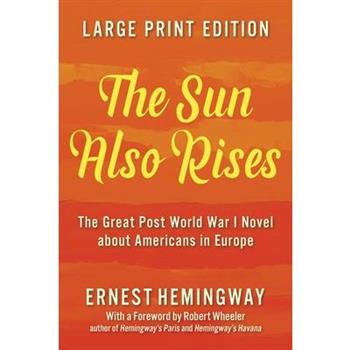 The Sun Also Rises
