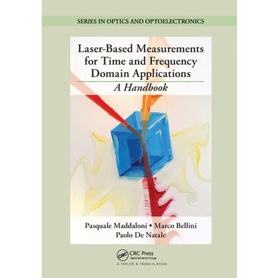 Laser-Based Measurements for Time and Frequency Domain Applications