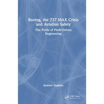 Boeing, the 737 Max Crisis and Aviation Safety