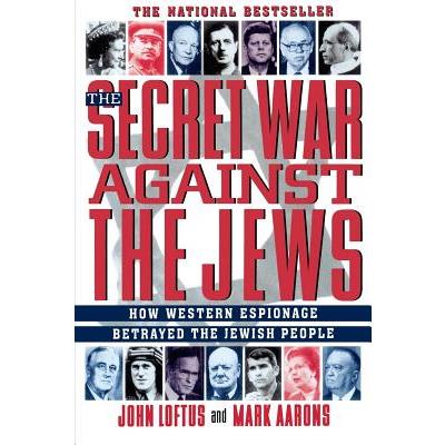 The Secret War Against the Jews