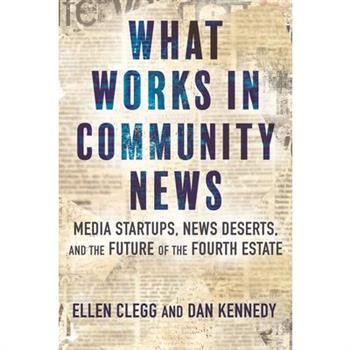 What Works in Community News