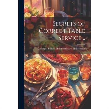 Secrets of Correct Table Service ..