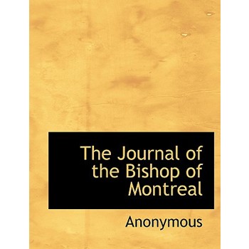 The Journal of the Bishop of Montreal