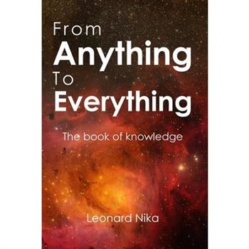 From Anything to Everything