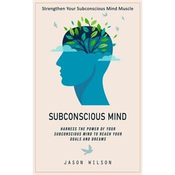 Subconscious Mind
