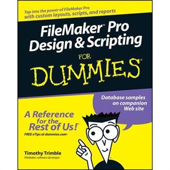 FileMaker Pro Design & Scripting for Dummies
