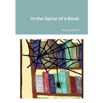In the Spine of a Book