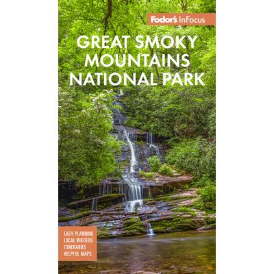 Fodor's Infocus Great Smoky Mountains National Park