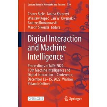 Digital Interaction and Machine Intelligence