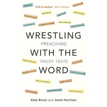 Wrestling With the Word