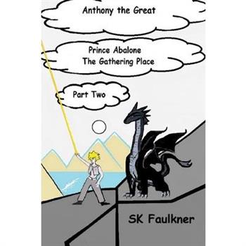 Anthony The Great The Great Gathering