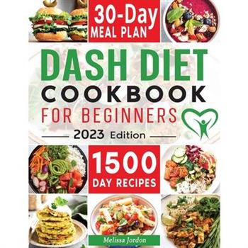 Dash Diet Cookbook for Beginners