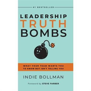 Leadership Truth Bombs