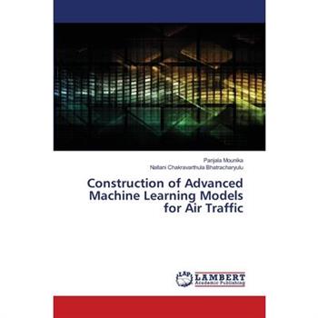 Construction of Advanced Machine Learning Models for Air Traffic