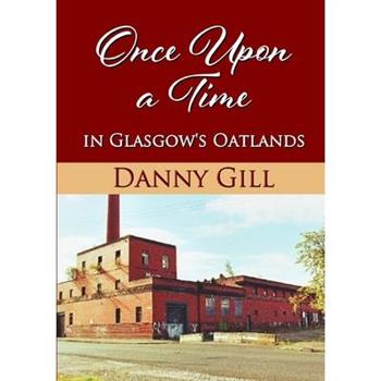 Once Upon A Time In Glasgow’s Oatlands