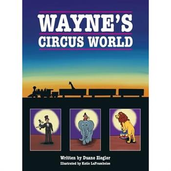 Wayne's Circus World