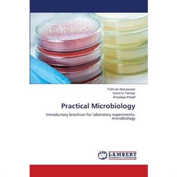 Practical Microbiology