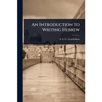 An Introduction to Writing Hebrew