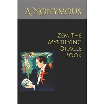 Zem The Mystifying Oracle Book
